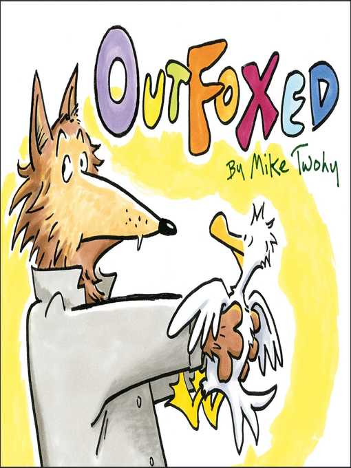 Title details for Outfoxed by Mike Twohy - Wait list